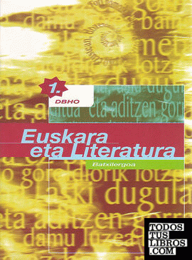 Euskara eta Literatura -DBHO 1-