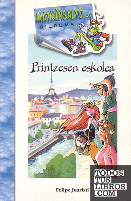 Printzesen Eskolea -Biz.- Printzesen Eskolea -Biz.-