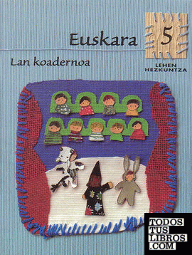 Euskara -LMH 5- Lan Koadernoa
