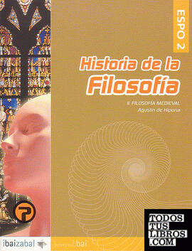 Historia de la Filosof¡a: Agust¡n de Hipona -ESPO 2-
