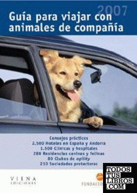 Guía para viajar con animales de compañía, 2007