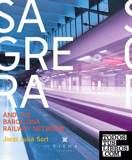 Sagrera and the Barcelona railway network