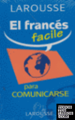 El francés facile para comunicarse