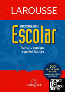 Diccionario Escolar français-espagnol / español-francés