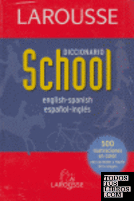 Diccionario School English-Spanish / español-inglés