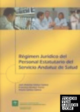 Régimen Jurídico del Personal Estatutario del Servicio Andaluz de Salud