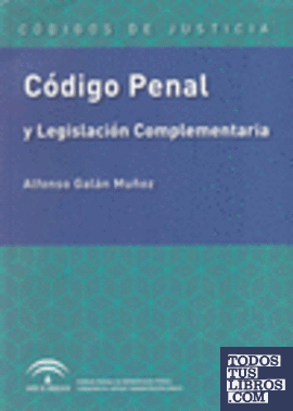 Código penal y legislación complementaria