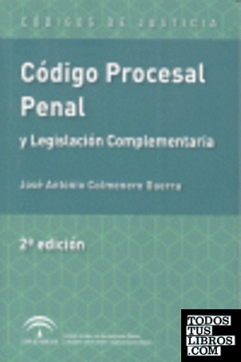 Código procesal penal y legislación complementaria