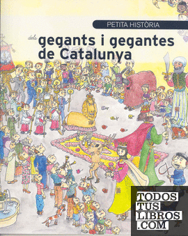 Petita història dels gegants i gegantes de Catalunya