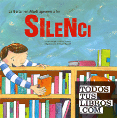 La Berta i en Martí aprenen a fer silenci
