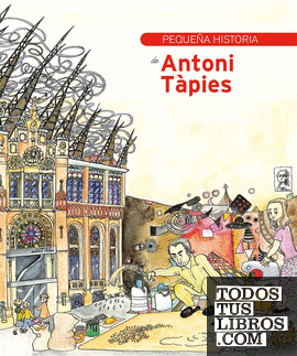 Pequeña historia de Antoni Tàpies