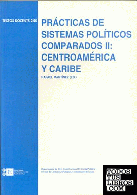 Prácticas de sistemas políticos comparados II: Centroamérica y Caribe