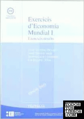 Exercicis d'Economia MundiaL. 2 Volúmenes