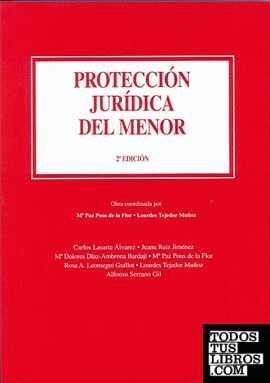 PROTECCION JURIDICA DEL MENOR. 2ª EDICION 2009