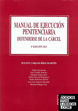 Manual de ejecucion penitenciaria 6ª ed.