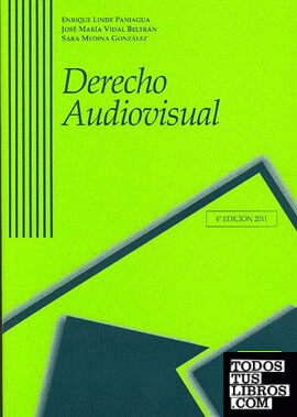 Derecho audiovisual 4ª ed.