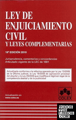 LEY DE ENJUICIAMIENTO CIVIL. 19 Edición 2011