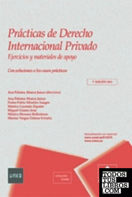 Prácticas de derecho internacional privado. 7ª Edición 2013