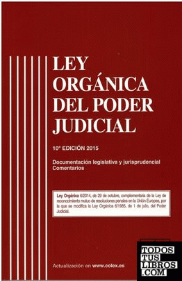 Ley organica del poder judicial 10ª ed.