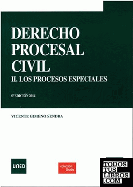 DERECHO PROCESAL CIVIL II. LOS PROC.ESP. 5ª ED.