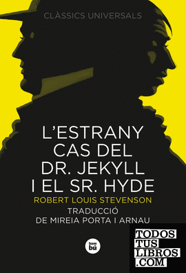 L'estrany cas del Dr. Jekyll i el Sr. Hyde