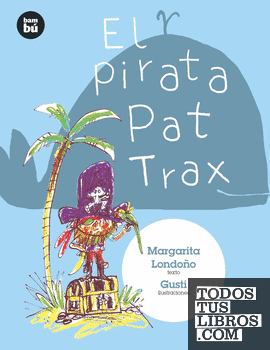 El pirata Pat Trax