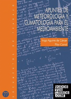 Apuntes de meteorología y climatología para el medioambiente