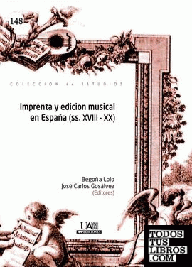 Imprenta y edición musical en España (ss.XVIII-XX)
