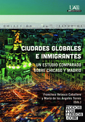 Ciudades globales e inmigrantes