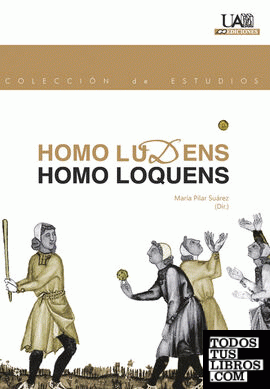 Homo Ludens. Homo Loquens