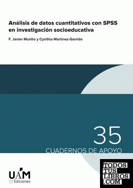 Análisis de datos cuantitativos con SPSS en investigación socioeducativa