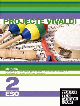 Música 2n ESO. Projecte Vivaldi (en valencià)