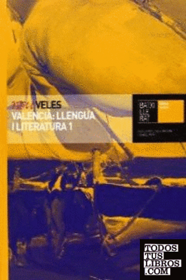 Nou Veles. Valencià: Llengua i literatura 1. Batxillerat