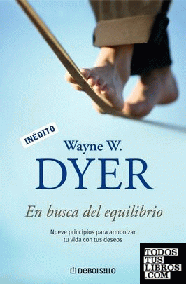 Todos los libros del autor Wayne W Dyer