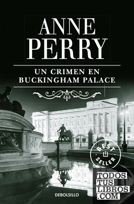 Un crimen en Buckingham Palace (Inspector Thomas Pitt 25)