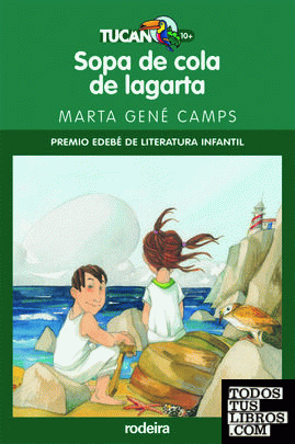 SOPA DE COLA DE LAGARTA (Premio EDEBÉ Modalidad Infantil)