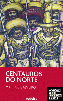CENTAUROS DO NORTE