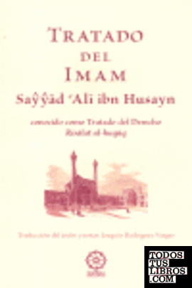Tratado del Iman Sayyad 'Ali ibn Husayn
