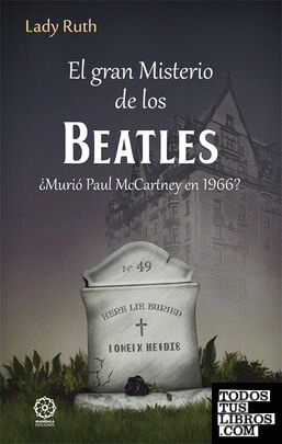 GRAN MISTERIO DE LOS BEATLES, EL GRAN MISTERIO DE LOS BEATLES, EL