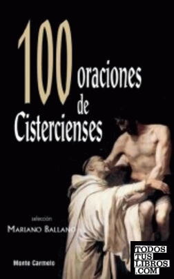 100 oraciones de Cistercienses
