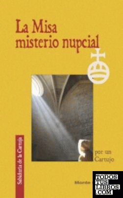 La misa, misterio nupcial