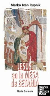 Jesús en la mesa de Betania