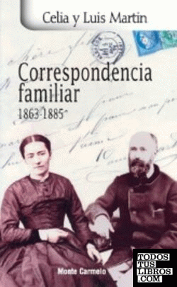 Correspondencia familiar: 1863-1885