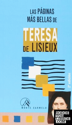 Las páginas más bellas de Teresa de Lisieux