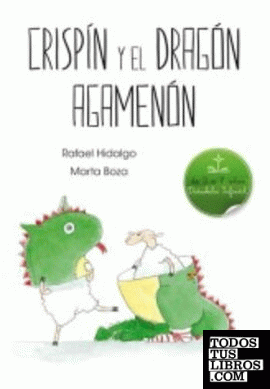 Crispín y el dragón Agamenón