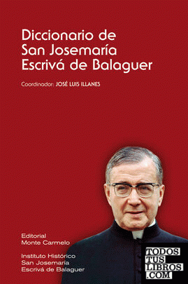Diccionario de San Jose Maria Escriva de Balaguer