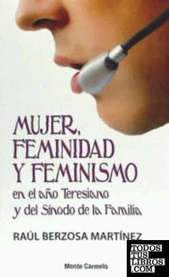Mujer, feminidad y feminismo