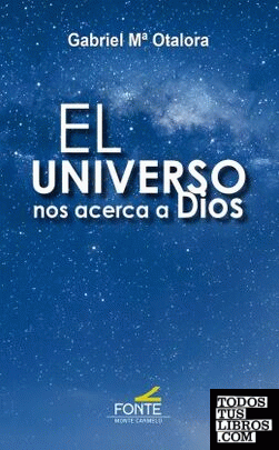 El universo nos acerca a Dios