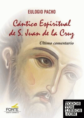 Cántico Espiritual de S. Juan de la Cruz