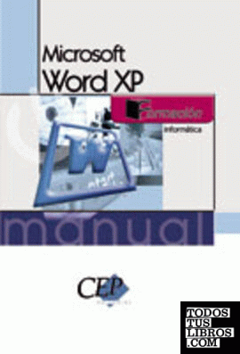 Manual Microsoft Word XP. Formación